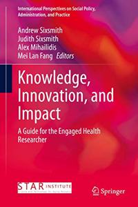 Knowledge, Innovation, and Impact