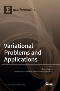 Variational Problems and Applications