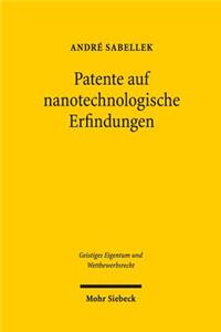 Patente auf nanotechnologische Erfindungen