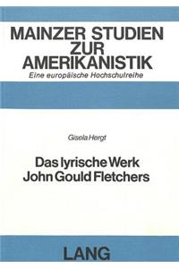 Das lyrische Werk John Gould Fletchers