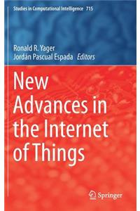 New Advances in the Internet of Things