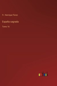 España sagrada