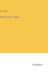 Eve of St. Agnes