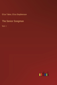 The Senior Songman