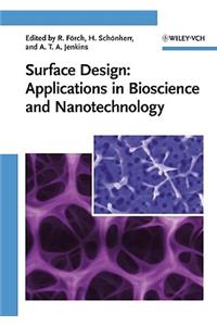 Surface Design: Applications in Bioscience and Nanotechnology