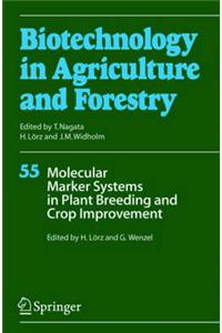 Molecular Marker Systems in Plant Breeding and Crop Improvement