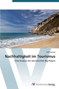 Nachhaltigkeit im Tourismus