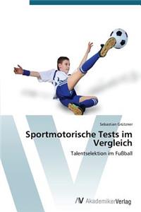 Sportmotorische Tests im Vergleich