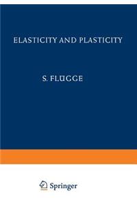 Elasticity and Plasticity / Elastizität Und Plastizität