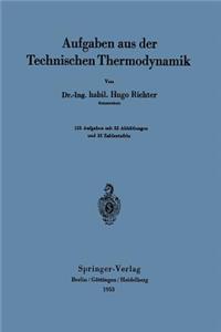 Aufgaben aus der Technischen Thermodynamik