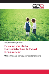 Educación de la Sexualidad en la Edad Preescolar