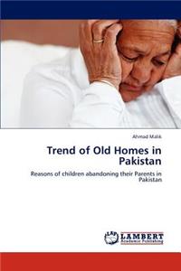 Trend of Old Homes in Pakistan