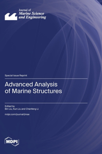 Advanced Analysis of Marine Structures