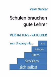 Schulen Brauchen Gute Lehrer