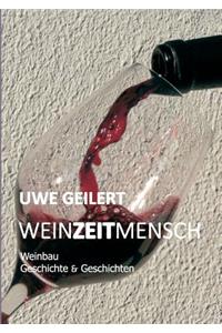 Wein Zeit Mensch
