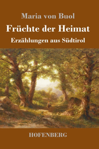 Früchte der Heimat