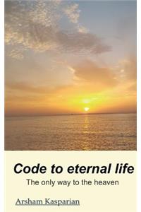 Code to eternal life