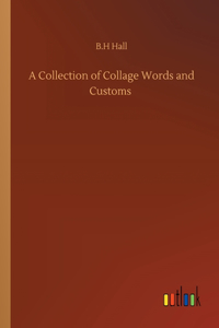 Collection of Collage Words and Customs