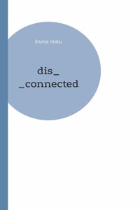 dis_connected