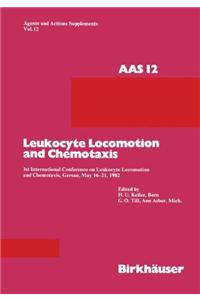 Leucocyte Locomotion and Chemotaxis