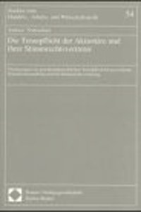 Die Treuepflicht Der Aktionare Und Ihrer Stimmrechtsvertreter