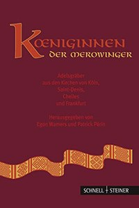 Koniginnen Der Merowinger