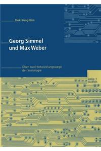 Georg Simmel Und Max Weber