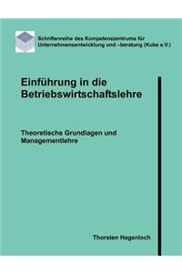 Einf Hrung in Die Betriebswirtschaftslehre
