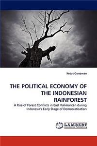The Political Economy of the Indonesian Rainforest