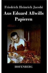 Aus Eduard Allwills Papieren