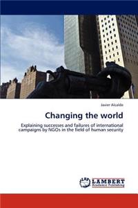 Changing the world