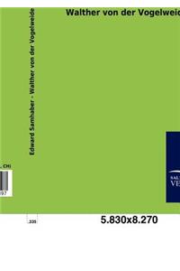 Walther von der Vogelweide