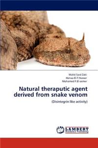 Natural Theraputic Agent Derived from Snake Venom