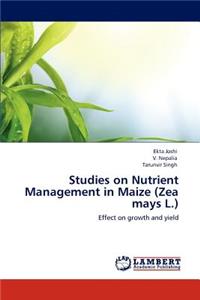 Studies on Nutrient Management in Maize (Zea mays L.)