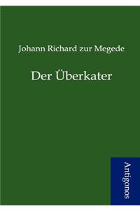 Der Überkater