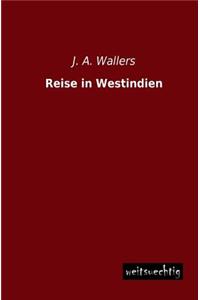 Reise in Westindien