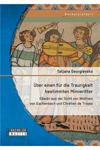 Über einen für die Traurigkeit bestimmten Minneritter