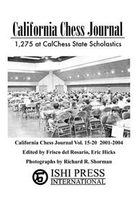 California Chess Journal Vol. 15-20 2001-2004