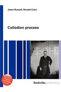 Collodion Process
