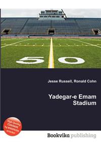 Yadegar-E Emam Stadium