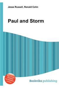 Paul and Storm