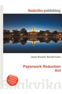 Paperwork Reduction ACT