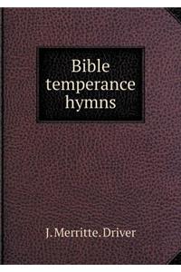 Bible temperance hymns