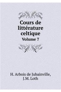 Cours de littérature celtique Volume 7