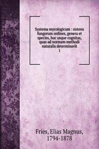 Systema mycologicum