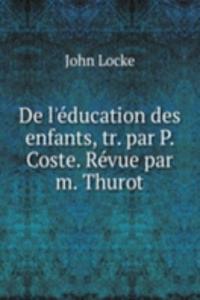 De l'education des enfants