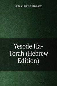 Yesode Ha-Torah (Hebrew Edition)