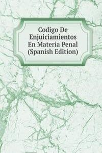 Codigo De Enjuiciamientos En Materia Penal (Spanish Edition)