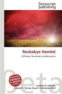 Rockabye Hamlet