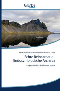 Echte Reïncarnatie - Endosymbiotische Archaea